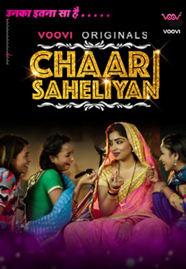 CHAAR SAHELI (2022) [Epesode01-02] Hindi Voovi Web Series Download | HDRip |  720p | 480p – 270MB | 190MB