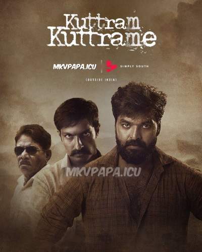 Kuttram Kuttrame (2022) Hindi Dubbed 720p HDRip 900MB Download