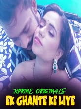 18+ Ek Ghante Ke Liye (2021) XPrime Bengali Short Film 720p Watch Online