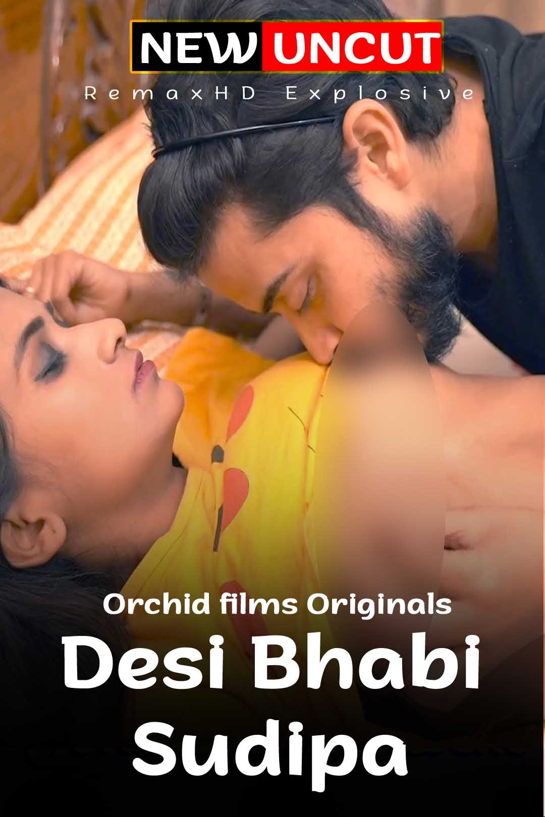 Desi Bhabi Sudipa 2022 Orchid Films Hindi Short Film 1080p 720p 480p Download & Watch