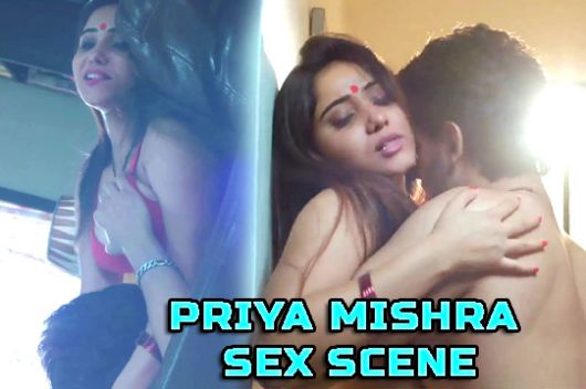 Priya Mishra 2022 Sex Scene From Ullu Web Series Watch Online