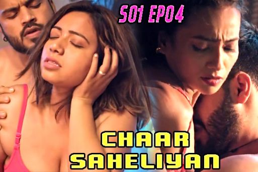 Chaar Saheliyan S01Ep4 2022 Hindi Web Series – Voovi Originals