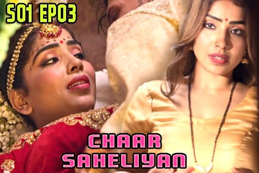 Chaar Saheliyan S01Ep3 2022 Hindi Web Series – Voovi Originals