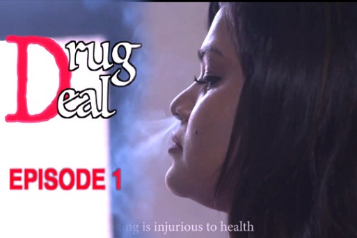 Drug Deal S01E01 2022 WOOW Hindi Web Series Watch Online