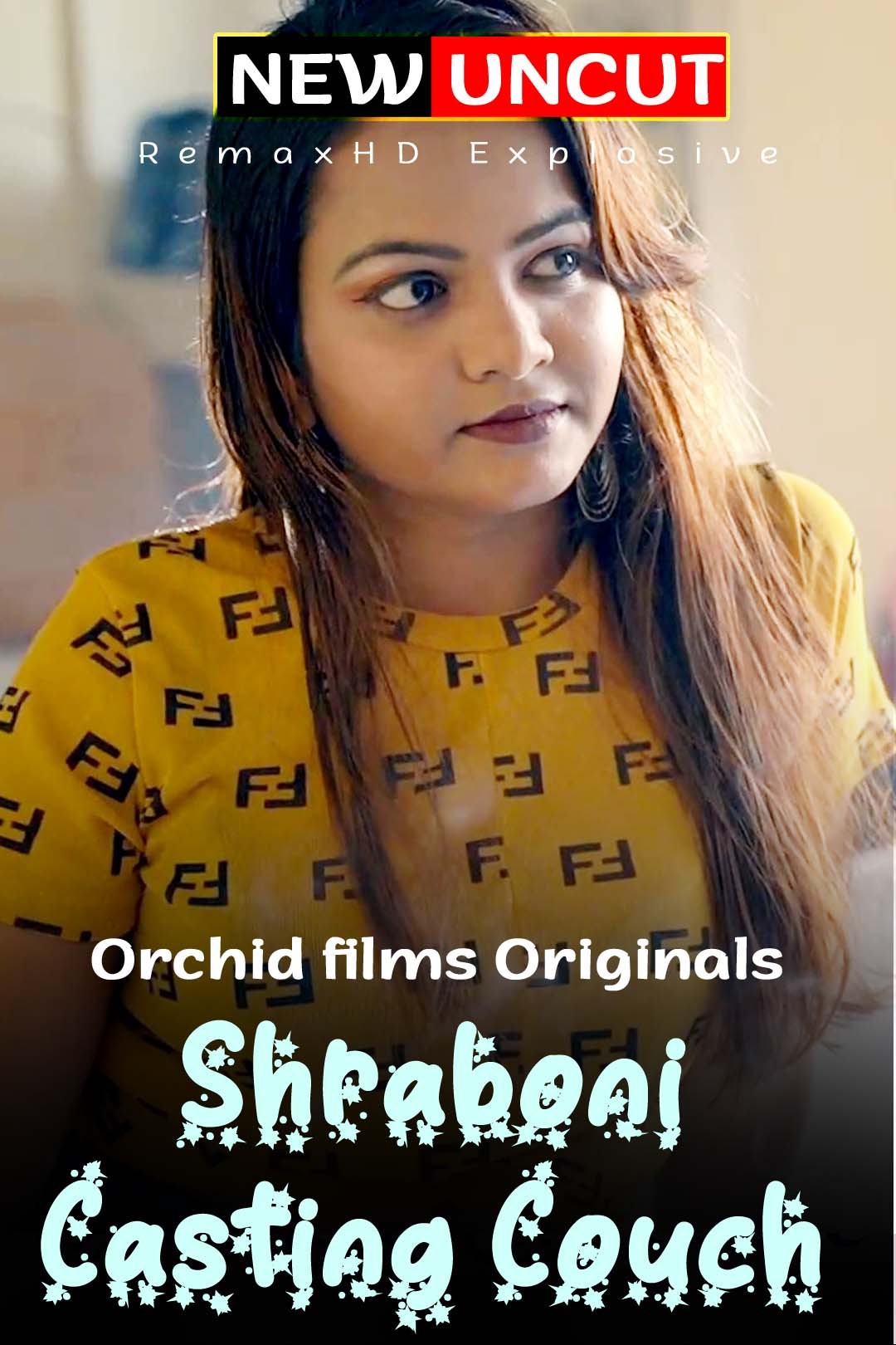 18+ Shraboni Casting Couch 2022 Orchid films Hindi Uncut Short Film 1080p 720p 480p HDRip Download