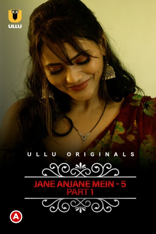 Jane Anjane Mein 5 (Charmsukh) Part 1 2022 Hindi Ullu Web Series 1080p HDRip 630MB Download