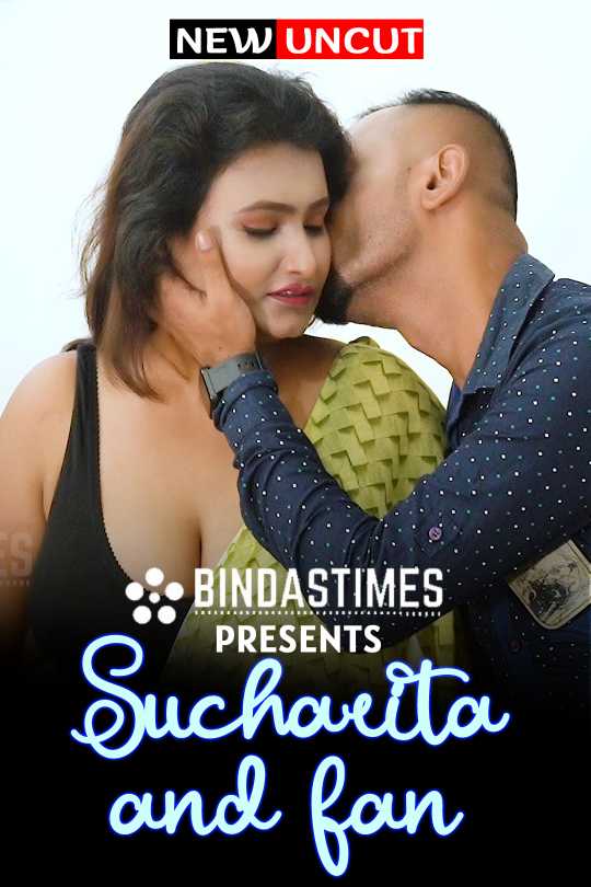 Sucharita and Fan 2022 Xtramood Hindi Uncut Short Film 720p Download