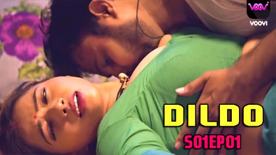 Dildo S01E01 2022 Hindi Web Series Voovi Originals