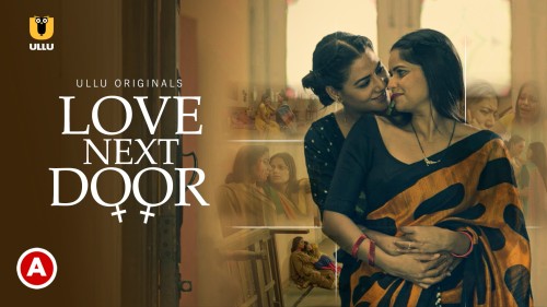 Love Next Door 2022 Hindi Ullu