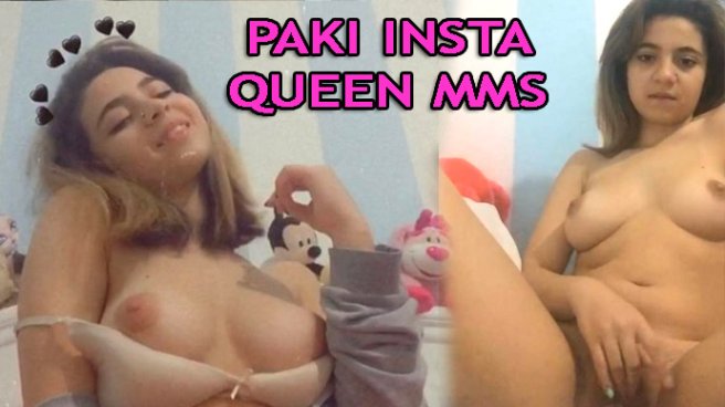 Paki insta queen mms 2022 Exclusive Video Watch Online