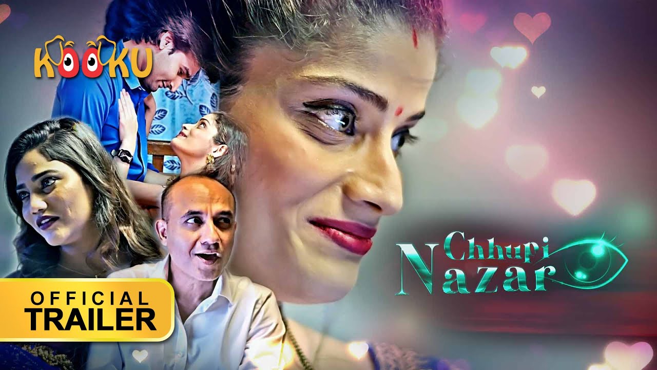Chhupi Nazar 2022 S01 Hindi Kooku Web Series Official Trailer 1080p  HDRip Download