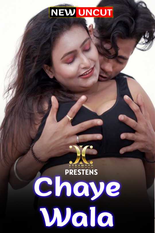Chaye Wala (2022) Xtramood Short Film