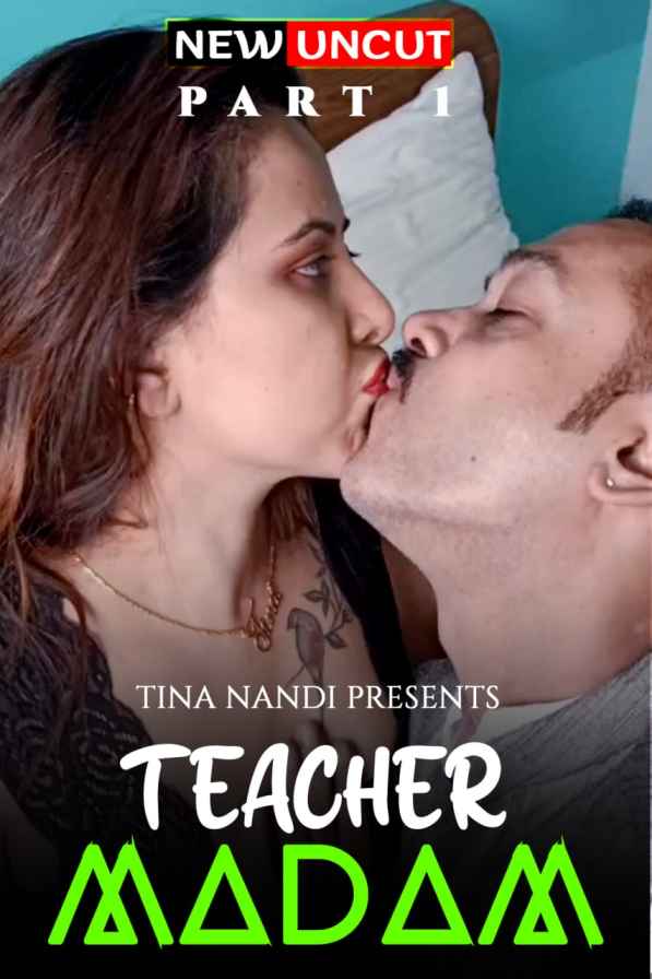 Teacher Content Part 1 2022 Tina Nandi Hindi Short Film 720p Download