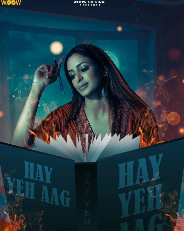 Haye Yeh Aag 2022 720p HDRip Season 1 WOOW Hindi Web Series
