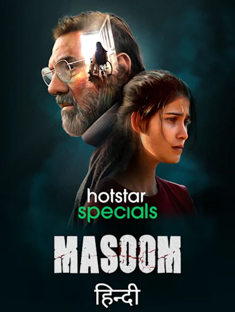 Masoom 2022 S01 Hindi DSNP Web Series 720p HDRip 1.32GB Download