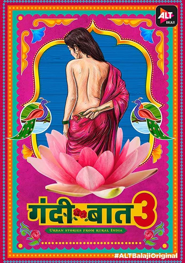 Gandii Baat Season 3 Urban Stories From Rural India 2019 Hindi ALTBalaji Web Series 720p HDRip 1.2GB | 570MB Download