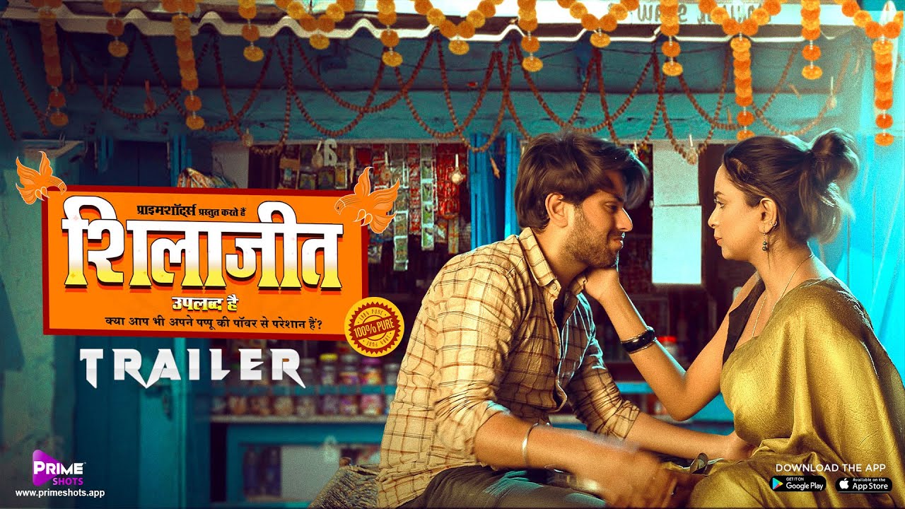 Shilajit 2022 Hindi PrimeShots Web Series Official Trailer 1080p | 720p HDRip 20MB Download