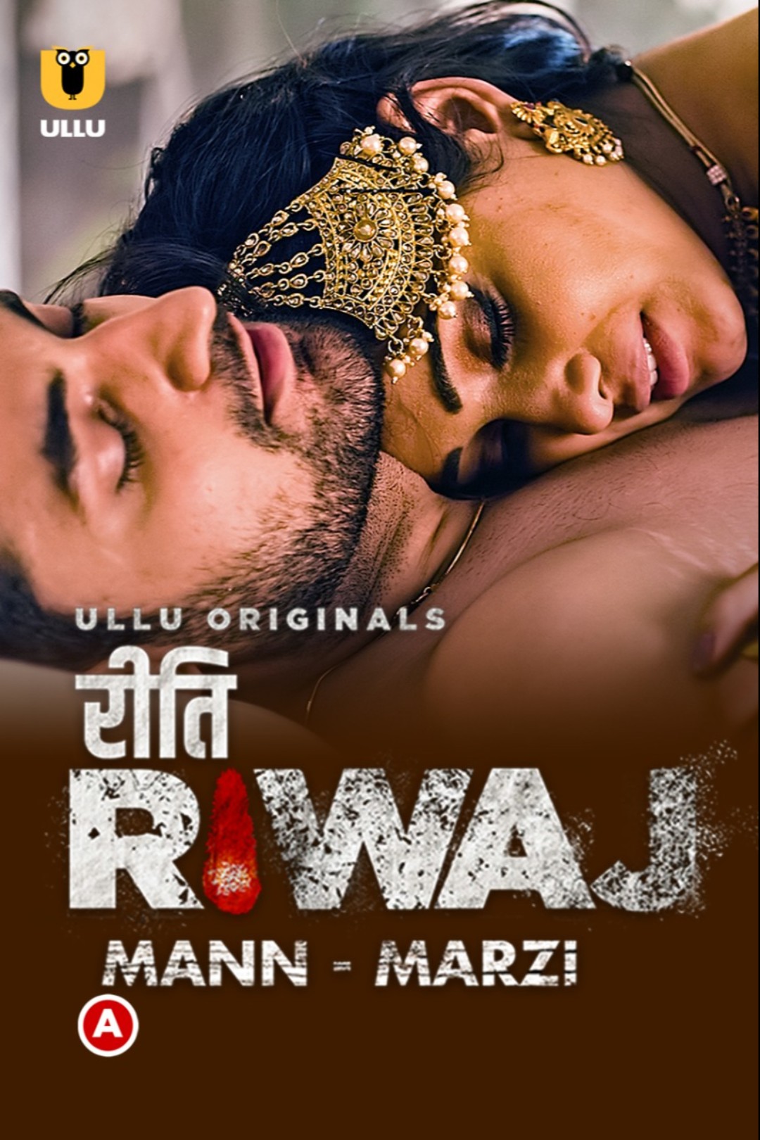 18+Riti Riwaj (Mann Marzi) S01 Hindi Ullu Web Series 720p HDRip 400MB Download