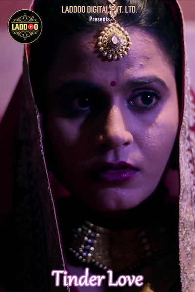 18+ Tinder Love 2022 Hindi Laddoo Short Film 720p HDRip 150MB Download