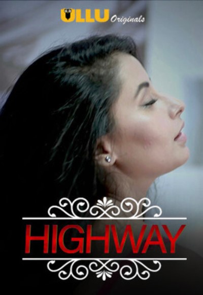 Charmsukh (Highway) 2019 Hindi Ullu Web Series 720p HDRip 150MB Download