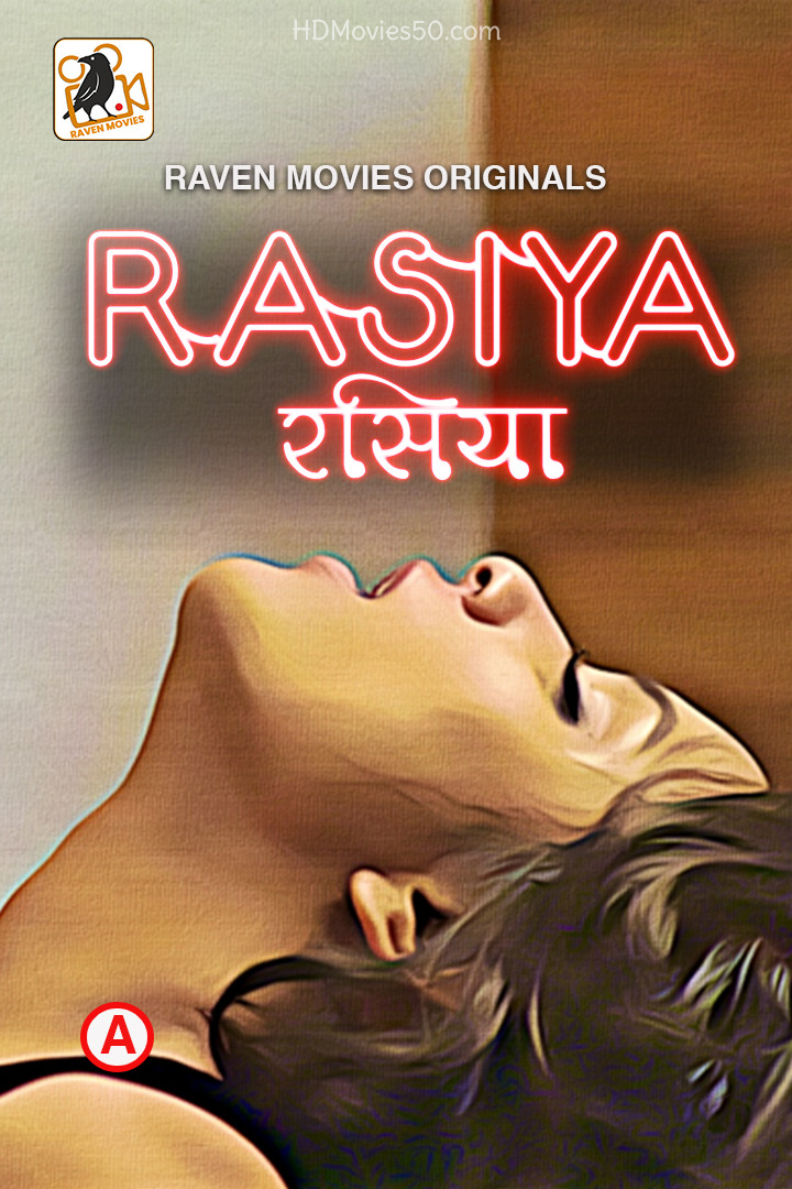 Rasiya 2022 S01E01T02 RavenMovies Hindi Web Series 720p HDRip 204MB Download