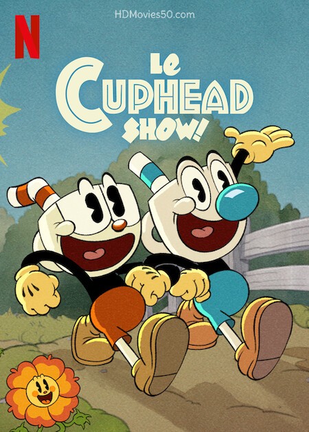 The Cuphead Show 2022 S02 ORG Hindi Dubbed NF Series 1080p HDRip 3.9GB Download