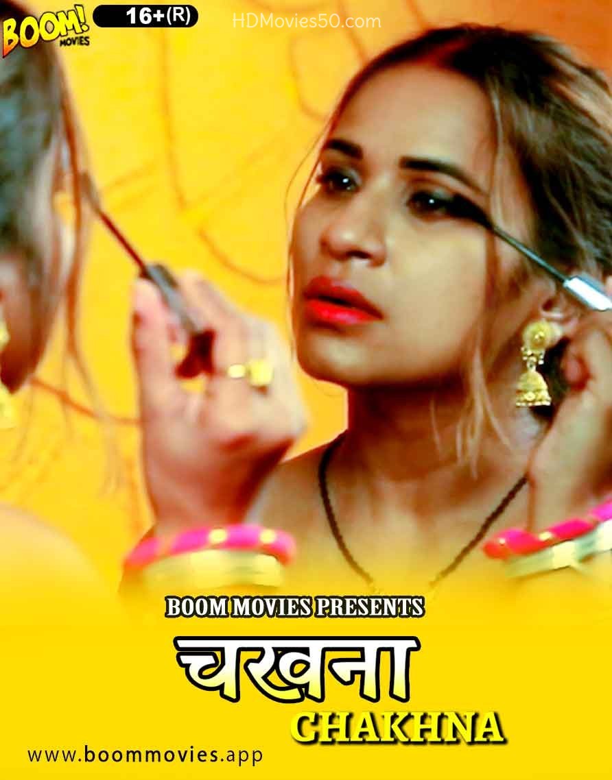 Chakhna 2022 BoomMovies Hindi Short Film 720p HDRip 170MB Free Download