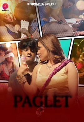18+ Paglet 2022 S01E01 Hindi PrimePlay Web Series 720p HDRip 150MB Download