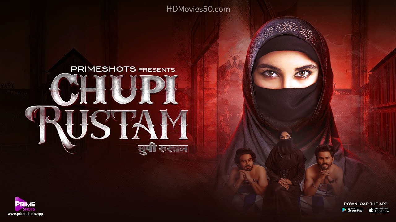Chupi Rustam 2022 PrimeShots Web Series Trailer 1080p | 720p HDRip 12MB Download