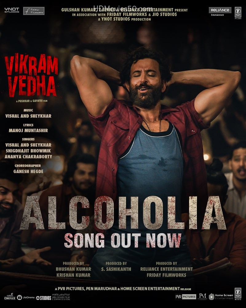 Alcoholia (Vikram Vedha) 2022 Hindi Movie Video Song 2160p 4K | 1080p | 720p HDRip 214MB Download