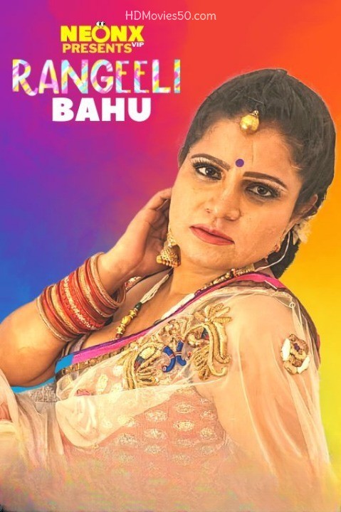 Download Rangeeli Bahu 2022 Hindi NeonX Originals Short Film 480p HDRip 220MB