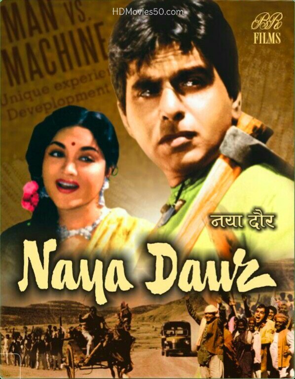 Download Naya Daur 1957 Hindi Movie 720p HDRip 1.4GB