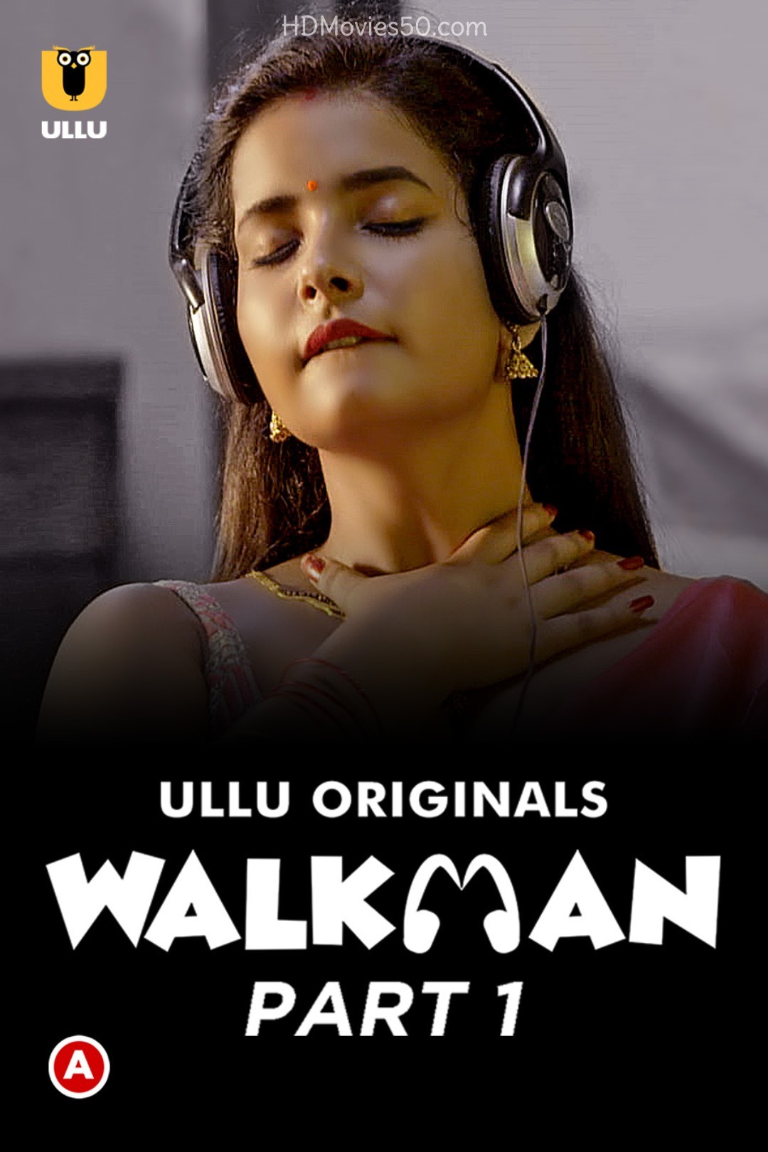 Walkman Part 1 (2022) 480p HDRip Ullu Hindi Web Series [250MB]