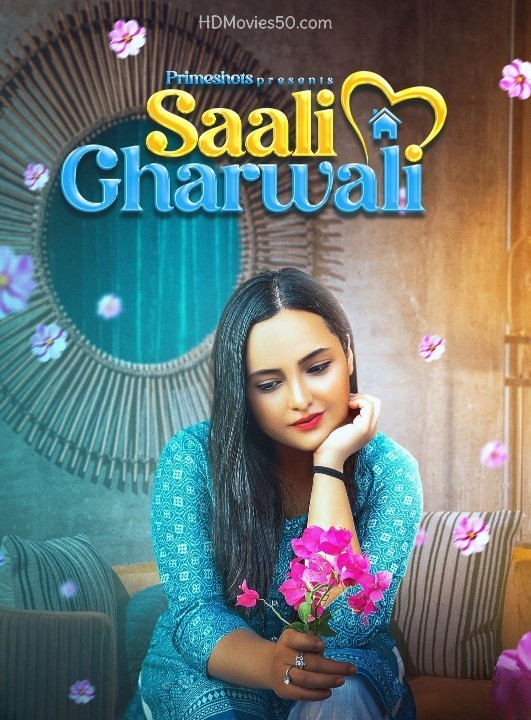 Saali Gharwali (2022) S01E02 1080p HDRip PrimeShots Hindi Web Series [350MB]