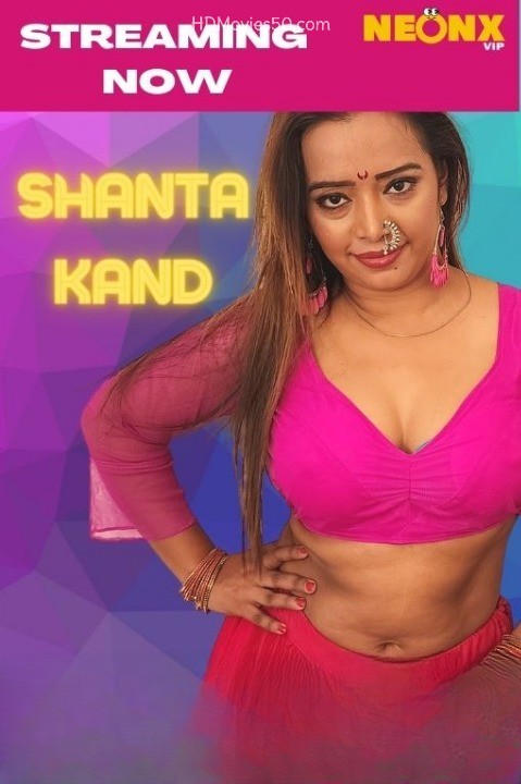 Shanta Kand 2022 Hindi NeonX Originals Short Film 1080p HDRip 702MB Download