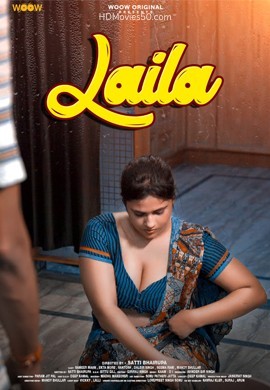 Laila S01 (2022) Hindi WOOW Web Series 1080p | 720p | 480p [400MB] download