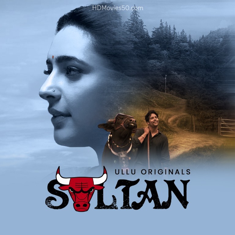 Sultan 2022 Hindi ULLU Web Series Official Trailer 1080p | 720p HDRip 24MB Download