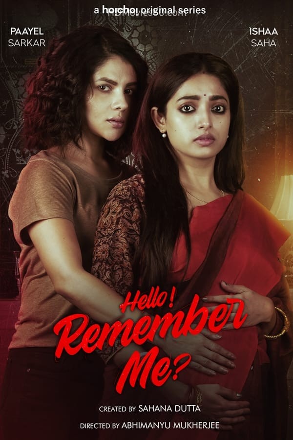 Hello Remember Me 2022 S01 Hindi ORG Hoichoi Web Series 720p HDRip 1.2GB Download