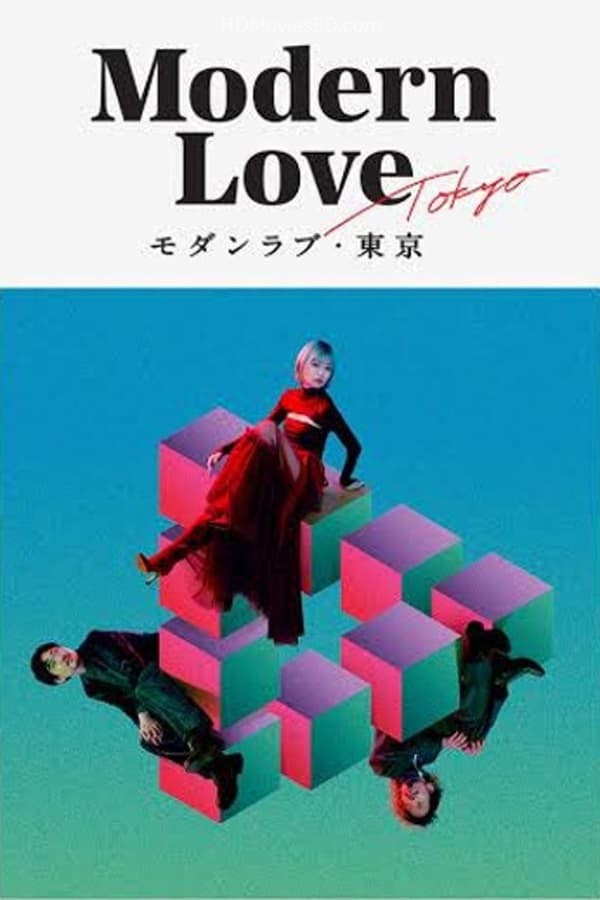 Download Modern Love Tokyo 2022 S01 Hindi Dubbed AMZN Series 1080p HDRip 5.9GB
