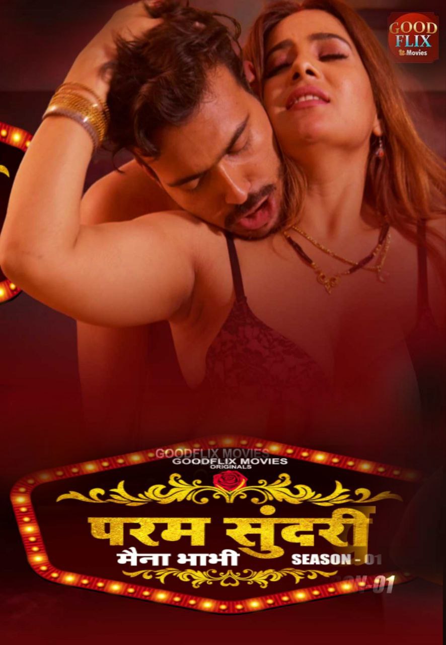 18+ Param Sundari 2022 S01E02 Goodflixmovies Hindi 480p 720p 1080p Download