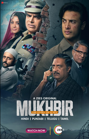 Mukhbir - The Story of a Spy - Season 1 HDRip Hindi Web Series Watch Online Free