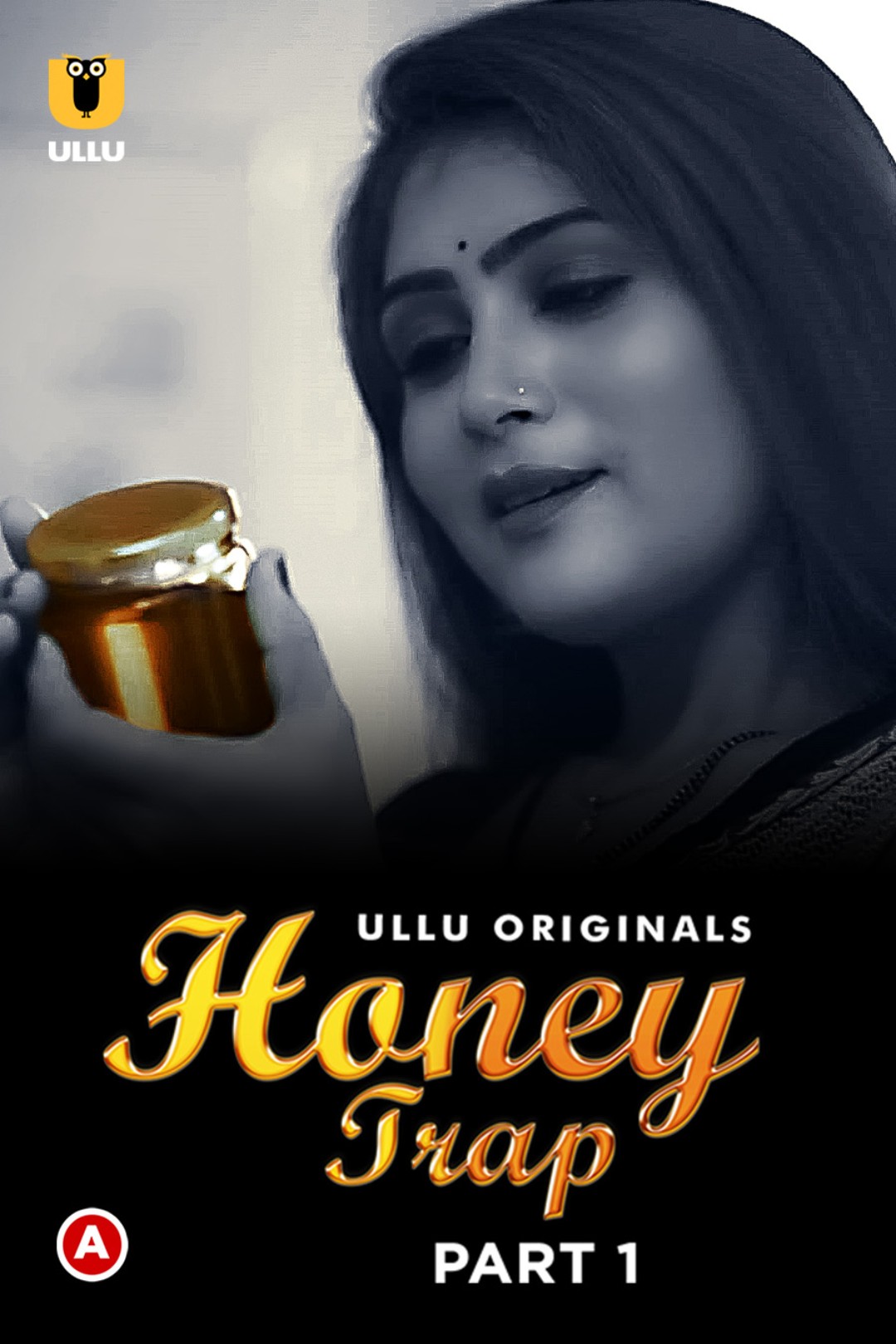 18+ Honey Trap Part 1 2022 Hindi Ullu Web Series 250MB HDRip 480p Download