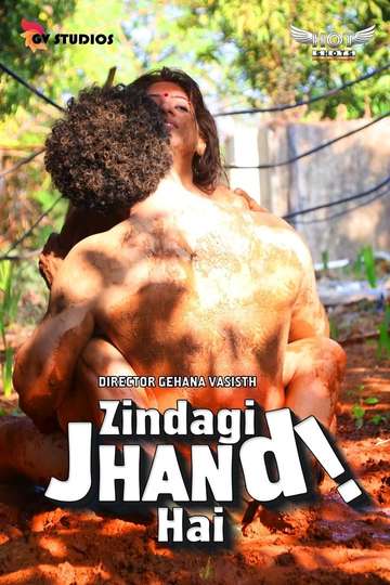 Zindagi Jhand Hai (2020) 720p HDRip HotShots Hindi Web Series [250MB]