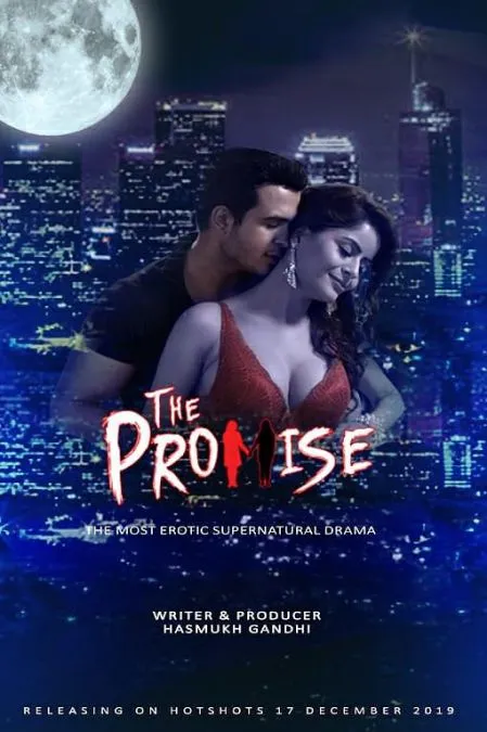 The Promise 2019 HotShots Hindi Web Series 720p HDRip 250MB Download