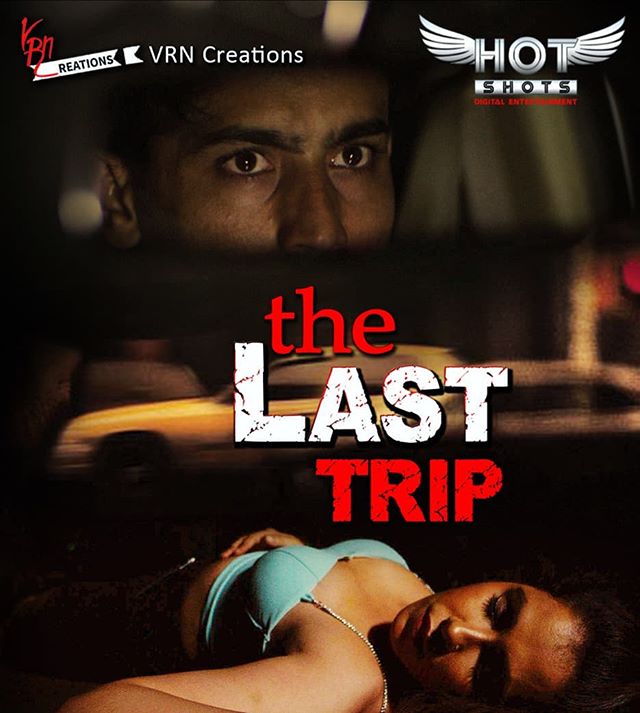 The Last Trip 2020 HotShots Hindi Web Series 720p HDRip Download