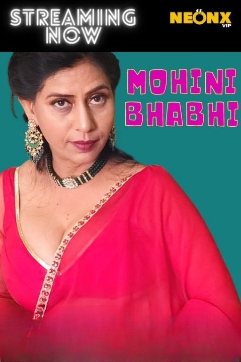 Mohini Bhabhi 2022 Hindi NeonX Originals Short Film 1080p HDRip 400MB Download