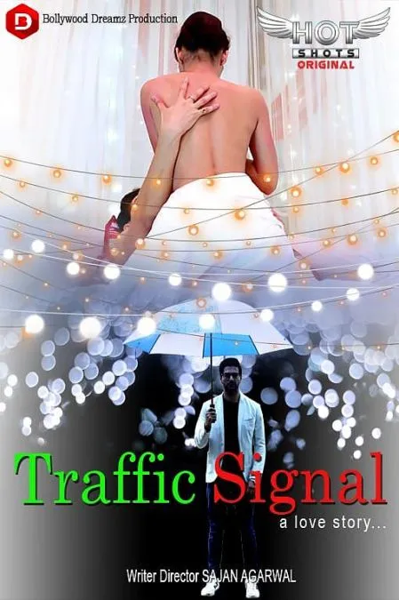 Traffic Signal (2020) 720p HDRip HotShots Hindi Web Series [200MB]