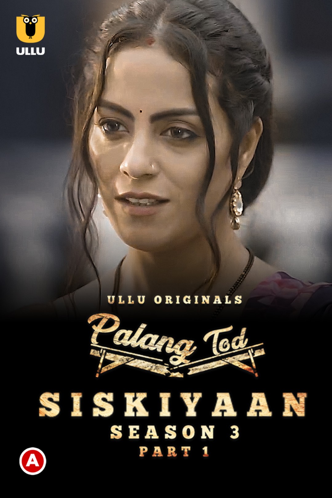 18+ Palang Tod (Siskiyaan S03) Part 1 2022 Hindi Ullu Web Series 720p HDRip 600MB Download