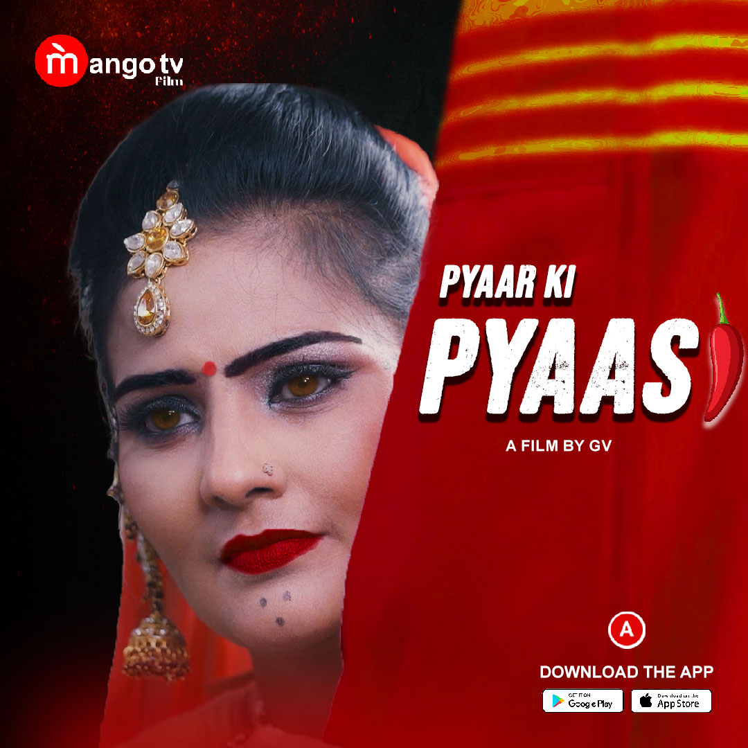 Pyaasi 2022 S01E01 Hindi MangoTV Web Series 720p HDRip 310MB Download