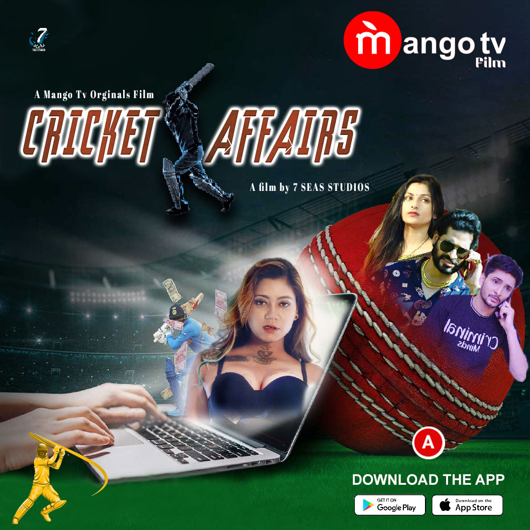 Cricket Affairs (2022) S01E01T02 720p HDRip MangoTV Hindi Web Series [500MB]